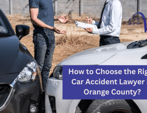 How to Choose the Right Car Accident Lawyer in Orange County?